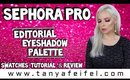 Sephora Pro Editorial Eyeshadow Palette | Swatches, Tutorial, & Review | Tanya Feifel-Rhodes