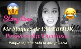 Story Time: Me Bloqueo De Facebook La "Cristiana" que Copiaba todo lo que yo Hacia