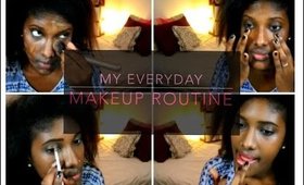 MY EVERYDAY MAKEUP ROUTINE