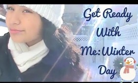 Get Ready With Me:Winter Day