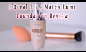 L'Oreal True Match Lumi Foundation Review