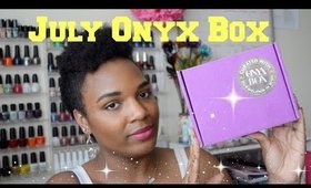 July 2017 Onyx Box Unboxing