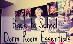 Back to School : Dorm Room Essentials