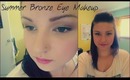 ☼ Tutorial : Summer Bronze Eye Makeup  ☼