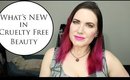 What's New In Cruelty Free Beauty for May 3rd, 2017 | @phyrra