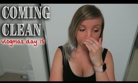 COMING CLEAN ABOUT AN EMBARRASSING SECRET || Vlogmas Day 15
