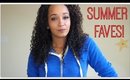 Summer Favorites!! | Kym Yvonne
