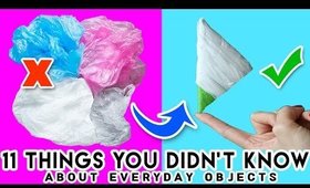 11 Things You Didn't Know About Everyday Objects!