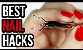10 Best Nail Hacks EVERYONE Should Know!
