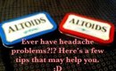 Headaches? No problem