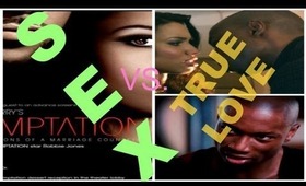 [INFIDELITY] Marriage Vlog | Temptation by Tyler Perry