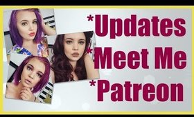 Let's Talk: Channel Updates, Meet Me + Patreon