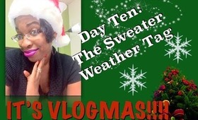 The Sweater Weather Tag | Vlogmas Day 10