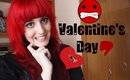 Things I Hate About Valentine's Day Collab With CassioPeaInGame/ Cosas Que Odio de San Valentin