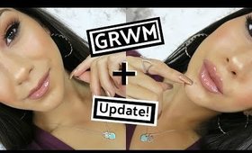 Get Ready With Me + Update!