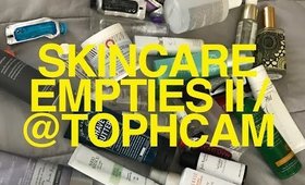 Skincare Empties II | TophCam