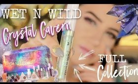 WET N WILD CRYSTAL CAVERN COLLECTION | Full Collection Review Tutorial + Swatches