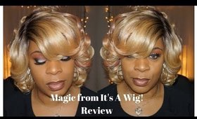 Magic..From It's a wig..available at Divatress.com $23.95!!