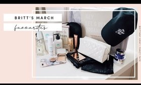 Brittany’s Beauty, Style and Inspiration Favourites for March
