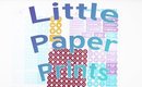 Little Paper Prints Haul \\ Large vs Small Kits