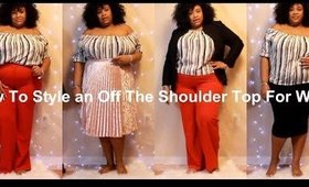 How to style an off the shoulder to for work| Requested by Hydeia Hayes!