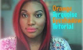 Orange Turquoise Eyeshadow Tutorial