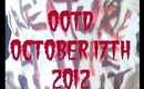 OOTD - October 17th 2012