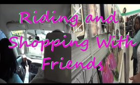 VEDA | Riding and Shopping With Friends | 04/29/2015