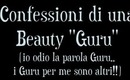 TAG: Confessioni di una Beauty "guru"