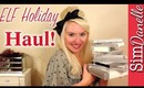 {Haul} ELF Holiday Gift Sets & Palettes Haul