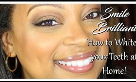 Whiten your teeth at home! Smile Brilliant(PoshLifeDiaries)