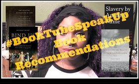 #BooktubeSpeakUp Book Recommendations