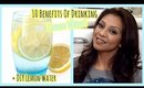 10 Reasons to Drink Lemon Water + DIY Lemon Infused Water! │ Clear Skin, Longer Hair, Energy & More