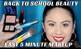 BACK TO SCHOOL SIMPLE BEAUTY MAKEUP IN 5 MINUTES WITH ONLY 5 PRODUCTS- mathias4makeup