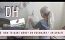 Daily Hayley | How to Make $ On Poshmark + An Update!