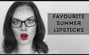 Favourite Summer Lipsticks | Lilac Ghosts