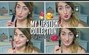 MY LIPSTICK COLLECTION & Lip Swatches