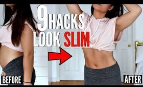 9 Hacks to INSTANTLY Look SLIMMER !!