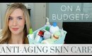 Affordable Anti-Aging Skincare Products