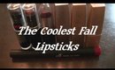 My Top Fall Lipsticks