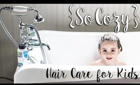 SoCozy | Hair Care for Kids!