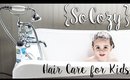 SoCozy | Hair Care for Kids!