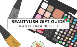 Beautylish Gift Guide: Beauty On A Budget