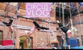 VLOG: Circus Lessons & Food Shop!