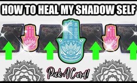 🔮 PICK A CARD & SEE HOW TO HEAL YOUR SHADOW SELF 🔮 WEEKLY TAROT READING!