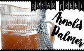 Homemade Arnold Palmer! SUGAR FREE!