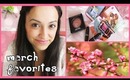 ♡ March Favorites ♡