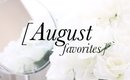 August 2015 Favorites