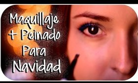 ✱ Maquillaje + Peinado para NAVIDAD | Kika Nieto
