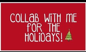 Holiday Collab?!?